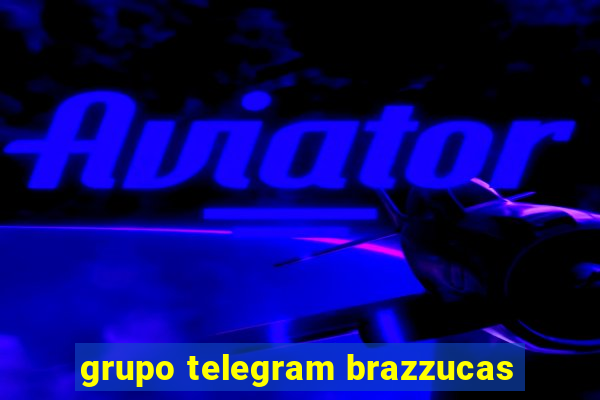 grupo telegram brazzucas